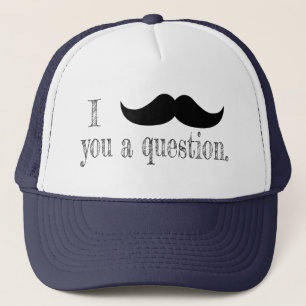 Gorra De Camionero Mustache usted una pregunta