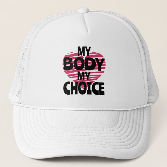Gorra De Camionero My Body My Choice (Anverso)