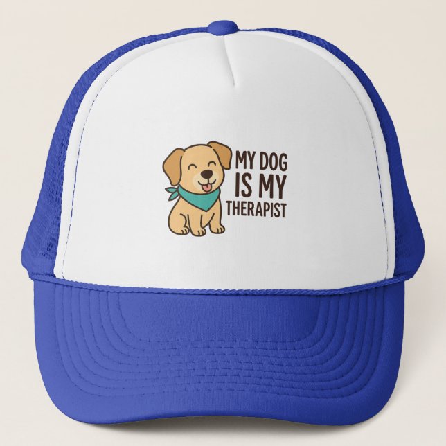 Gorra De Camionero My Dog Is My Therapist Funny Dog Lover Quote  (Anverso)
