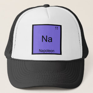 Gorra De Camionero Na - Napoleón Funny Chemistry Element Symbol Tee