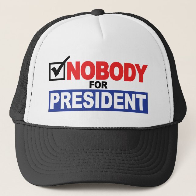 Gorra De Camionero Nadie para presidente (Anverso)