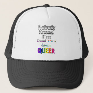 Gorra De Camionero Nadie sabe que soy Demi Pan SM Sapio QUEER