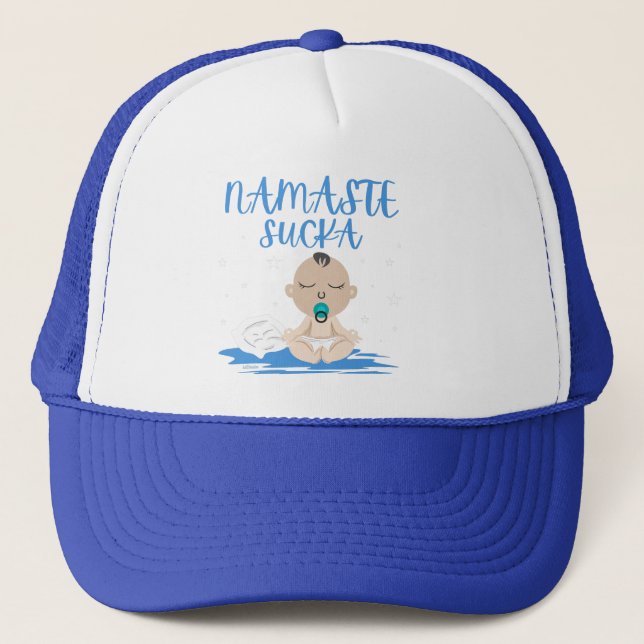 Gorra De Camionero NAMASTE SUCKA divertido bebé maestro de yoga zen (Anverso)