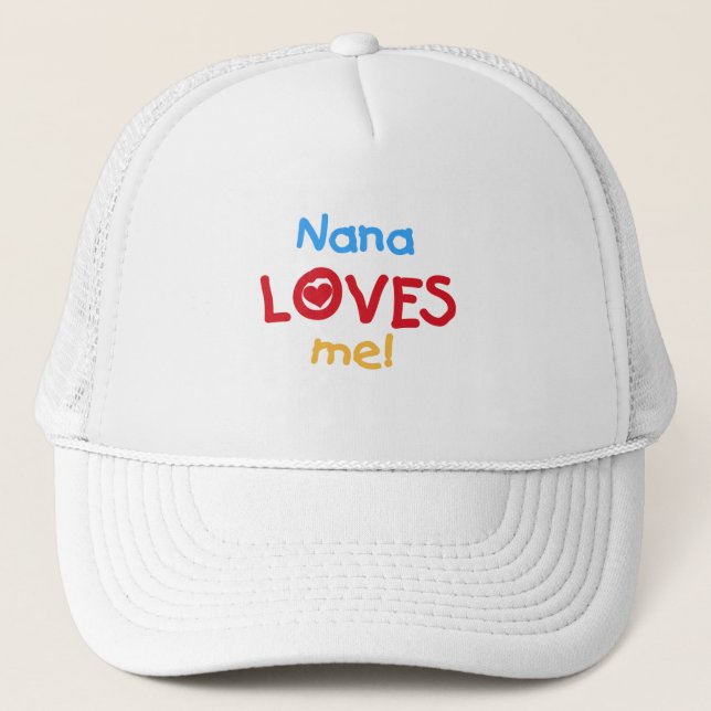 Gorra De Camionero Nana me ama camisetas y regalos (Anverso)