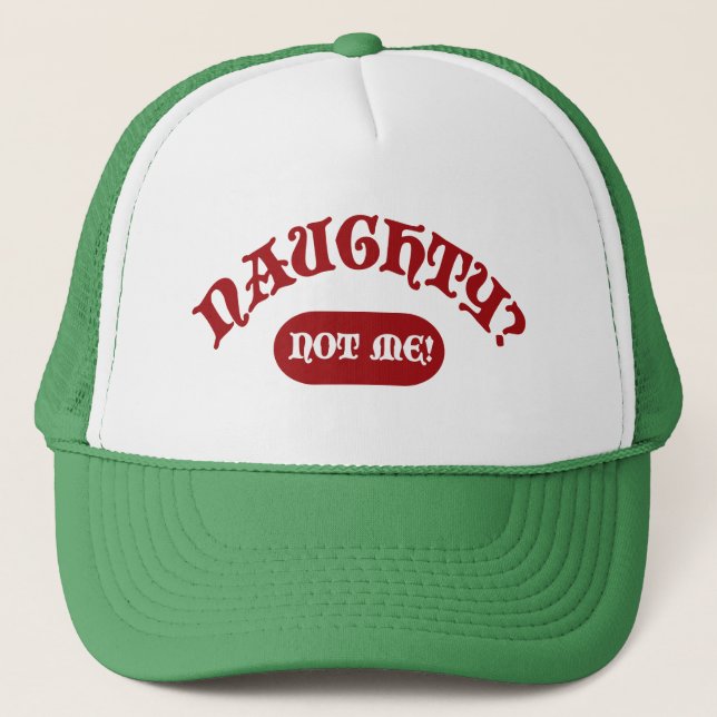 Gorra De Camionero Naughty Not Me Funny Holiday Navidades Santa (Anverso)