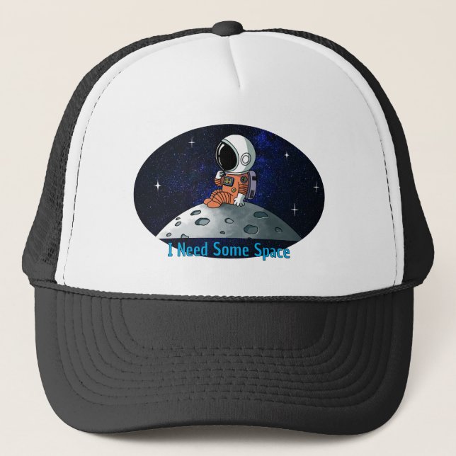 Gorra De Camionero Necesito Espacio, Astronauta, Cosmonauta, Personal (Anverso)