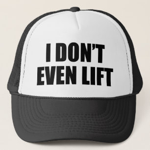 Gorra De Camionero Ni siquiera levanto