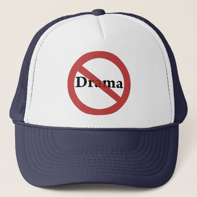 Gorra De Camionero ¡Ningún drama permitido! (Anverso)