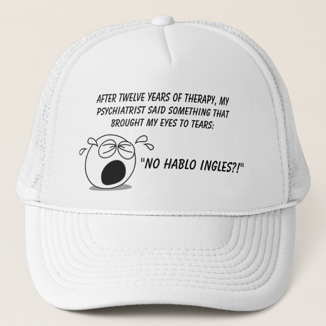 Gorra De Camionero Ningún Hablo Ingles (Anverso)