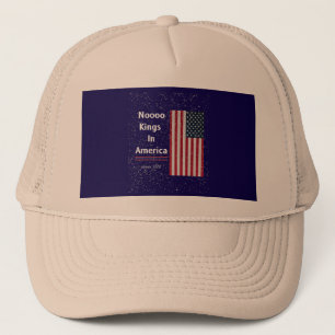 GORRA DE CAMIONERO NINGÚN REY EN AMÉRICA DESDE 1776, 4 DE JULIO