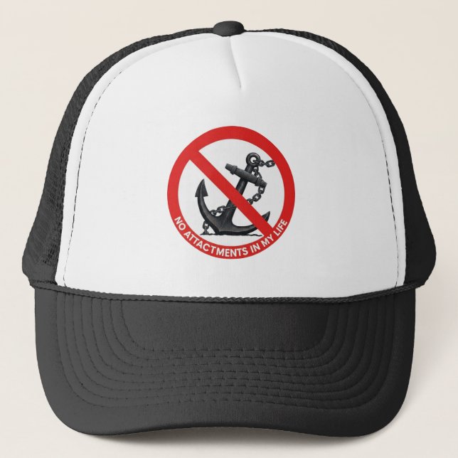 Gorra De Camionero No attachments in my life (Anverso)