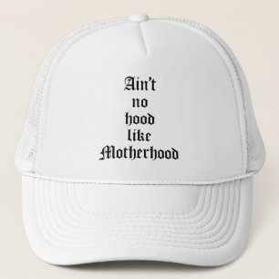 Gorra De Camionero No es como la maternidad
