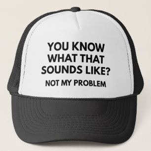 Gorra De Camionero No Es Mi Problema