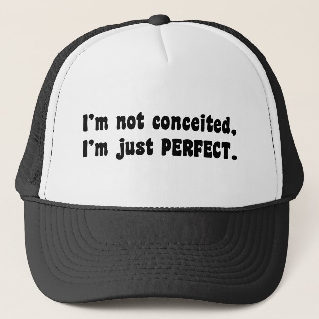 Gorra De Camionero No estoy convencido, solo soy perfecto (Anverso)