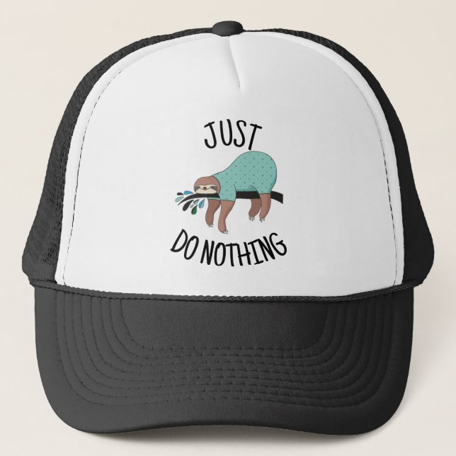 Gorra De Camionero No hacer nada en eslogan (Anverso)