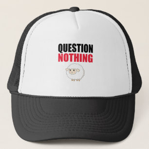 Gorra De Camionero No hacer preguntas a la oveja