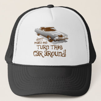 Gorra De Camionero No haga que vuelve este coche