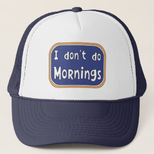 Gorra De Camionero No hago mañanas