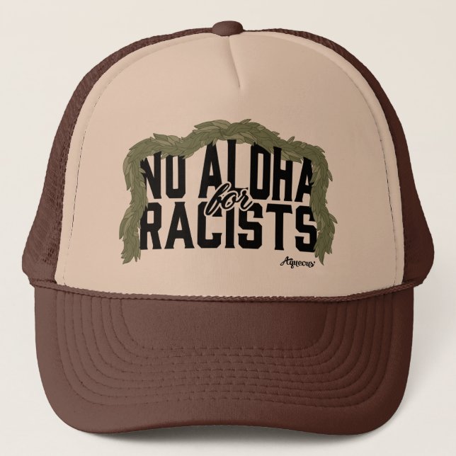 Gorra De Camionero No hay Aloha para los racistas [Black] Trucker Hat (Anverso)