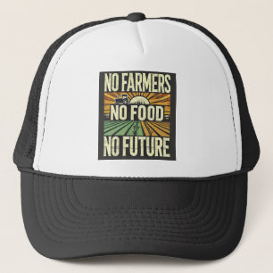 Gorra De Camionero No hay granjeros sin comida ni futuro
