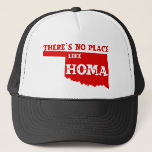 Gorra De Camionero No hay lugar como Homa Oklahoma