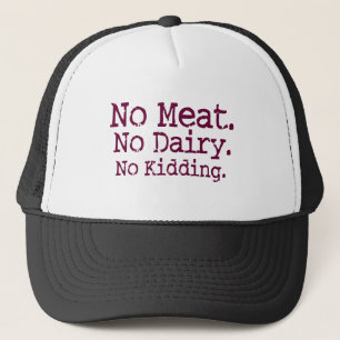 Gorra De Camionero No hay mensaje vegano de carne