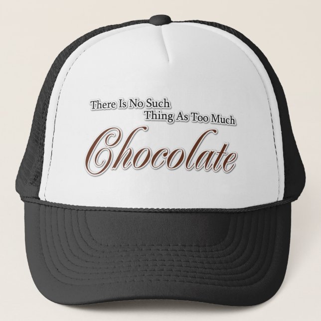 Gorra De Camionero ¡No hay mucho chocolate! (Anverso)