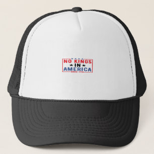 Gorra De Camionero No Hay Reyes En América Desde 1776 Patriótico Inde