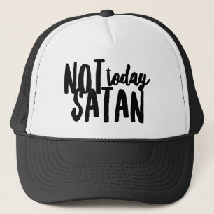Gorra De Camionero No hoy Satan Trucker Hat