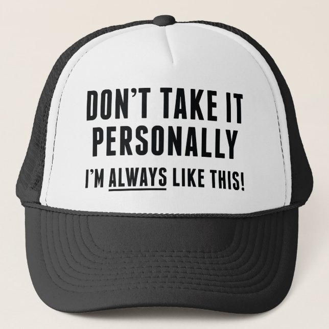 Gorra De Camionero No lo tomes personalmente (Anverso)