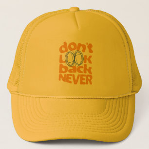 Gorra De Camionero No mires atrás nunca