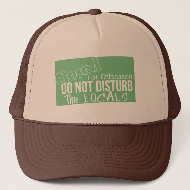 Gorra De Camionero No moleste a los lugareños (Anverso)