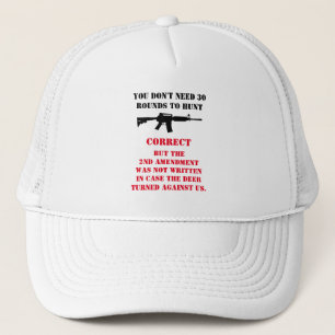 Gorra De Camionero NO NECESITAS 30 RONDAS PARA CAZAR Camiseta