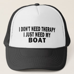 Gorra De Camionero No necesito terapia. Apenas necesito mi barco -
