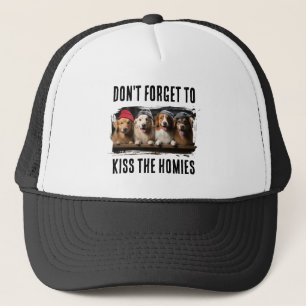 Gorra De Camionero No Olvides Besar A Los Amigos Foto De Mascota Pers