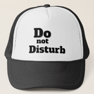 GORRA DE CAMIONERO NO PERTURBE
