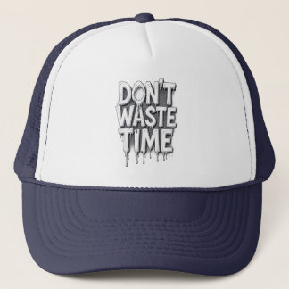 Gorra De Camionero No pierdas el tiempo, derritiendo palabras en