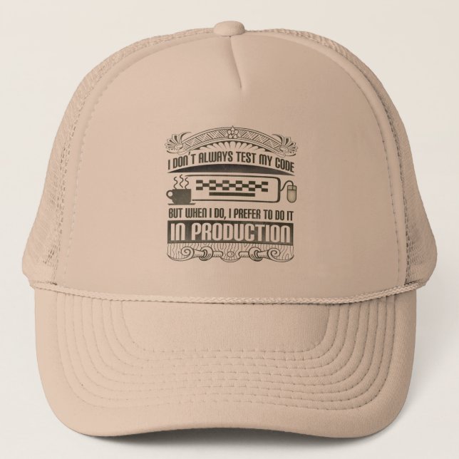 Gorra De Camionero No pruebo siempre mi código (Anverso)