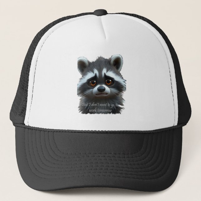 Gorra De Camionero No quiero trabajar Raccoon Animal (Anverso)
