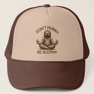 Gorra De Camionero No se apresuren a ser espumosos consejos de vida l