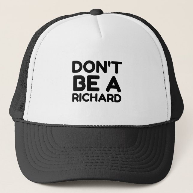 GORRA DE CAMIONERO NO SEA UN RICHARD (Anverso)