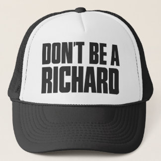 Gorra De Camionero No seas un Richard