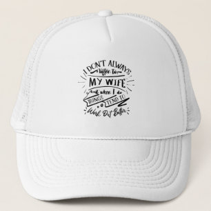 Gorra De Camionero no siempre escucho a mi esposa