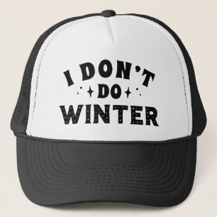 Gorra De Camionero No Soporto el Invierno