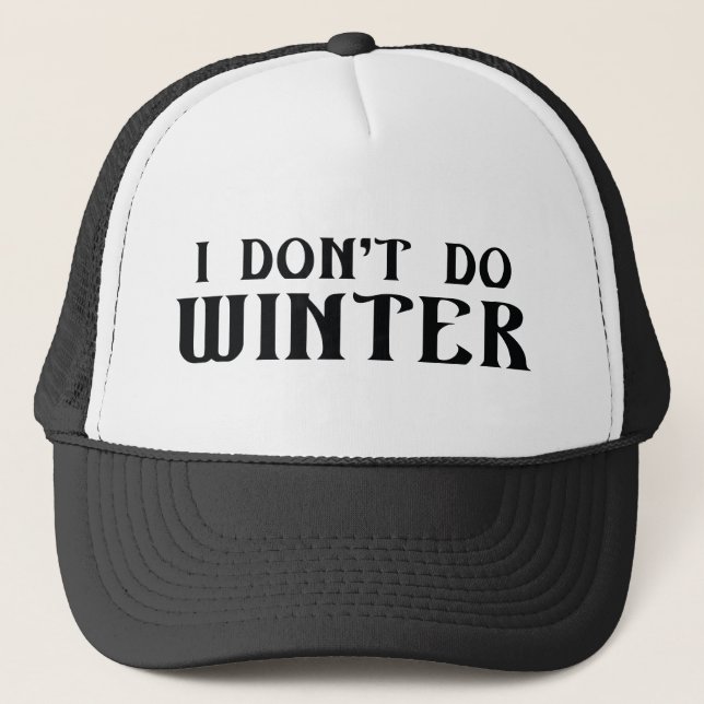 Gorra De Camionero No Soporto el Invierno (Anverso)