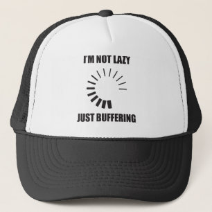 Gorra De Camionero No soy perezoso. Sólo Búfering. Cargando círculo.