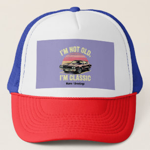 Gorra De Camionero No Soy Viejo Soy Clásico Divertido Gráfico Retro C