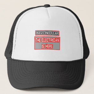 Gorra De Camionero No Tengan Miedo. El Electricista Está Aquí