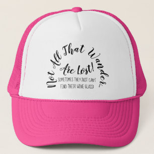 Gorra De Camionero No todo ese Wander es vino perdido del retiro del