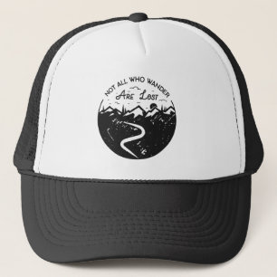 Gorra De Camionero No todos los que vagan están perdidos
